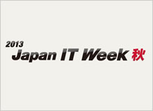 Japan IT WeeK 出展